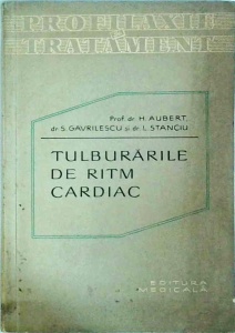L. Stanciu, S. Gavrilescu, H. Aubert - Tulburarile de ritm cardiac
