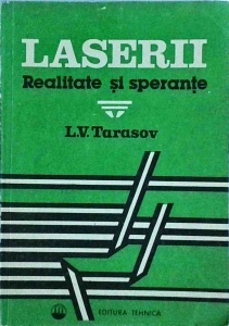 L. V. Tarasov - Laserii. Realitate si sperante