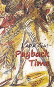 Lara Gal - Payback time