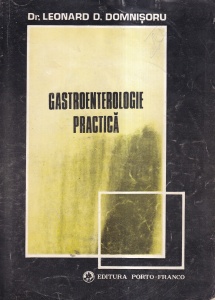 Leonard D. Domnisoru - Gastroenterologie practica