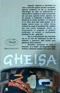 Lesley Downer - Gheisa. Istoria secreta a unei lumi pe cale de disparitie - Img 2