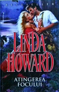 Linda Howard - Atingerea focului