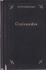 Liviu Rebreanu - Ciuleandra (1928)