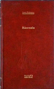 Liviu Rebreanu - Rascoala (2012)