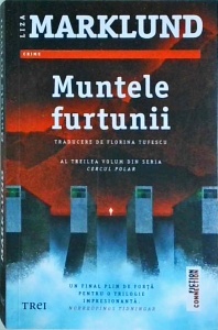 Liza Marklund - Muntele furtunii