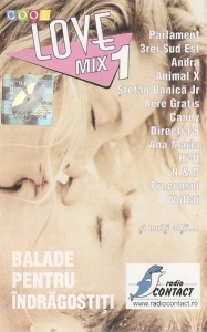 Love Mix 1. 20 Balade pentru indragostiti