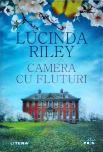 Lucinda Riley - Camera cu fluturi