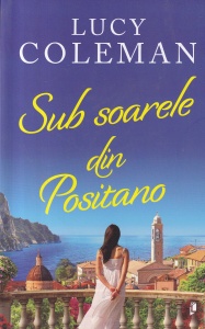 Lucy Coleman - Sub soarele din Positano