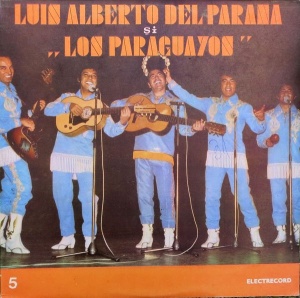 Luis Alberto Del Parana si Formatia ,,Los Paraguayos''