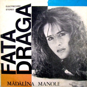 Madalina Manole – Fata draga