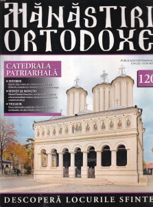 Manastiri Ortodoxe, nr. 120: Catedrala Patriarhala