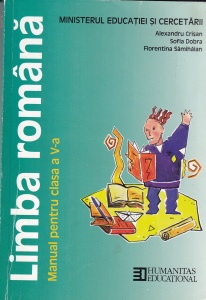 Manual pentru elevi de clasa a V-a - Alexandru Crisan, Sofia Dobra, Florentina Samihaian