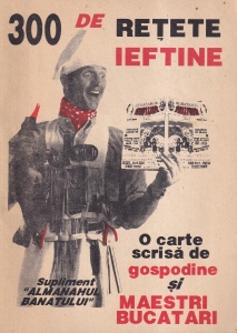 Margareta Botoca, Ioana Pop, Cornel Racz - 300 de retete ieftine. O carte scrisa de gospodine si maestri bucatari