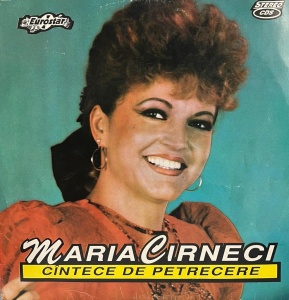 Maria Cirneci - Cantece de petrecere