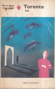 Marie-Anne Desmarest - Torente, volumul 2 (1979)