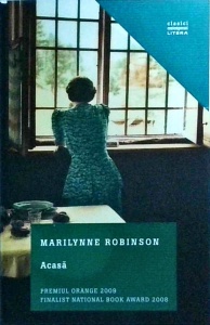 Marilynne Robinson - Acasa