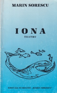 Marin Sorescu - Iona. Teatru