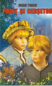 Mark Twain - Print si Cersetor (2008)