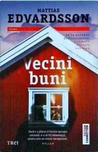 Mattias Edvardsson - Vecini buni