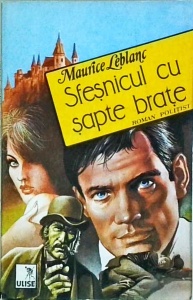 Maurice Leblanc - Sfesnicul cu sapte brate