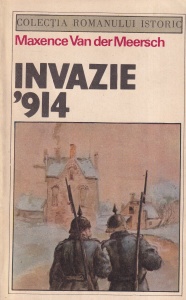 Maxence Van der Meersch - Invazie 1914