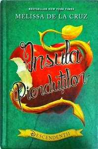 Melissa de la Cruz - Descendentii, Insula pierdutilor
