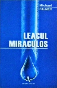 Michael Palmer - Leacul miraculos