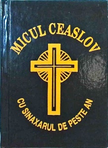 Micul ceaslov cu sinaxarul de peste an