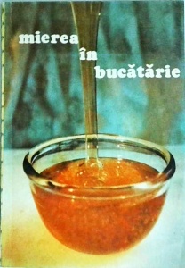 Mierea in bucatarie