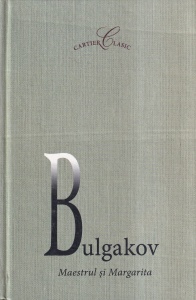 Mihail Bulgakov - Maestrul si Margarita