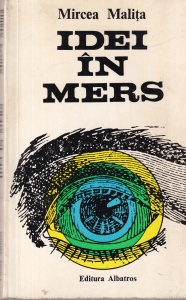 Mircea Malita - Idei in mers