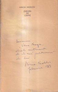Mircea Nedelciu - Zmeura de campie (cu autograful si dedicatia autorului)
