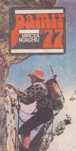 Mircea Noaghiu - Pamir '77