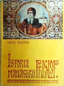 Mircea Pacurariu - Istoria Manastirii Prislop