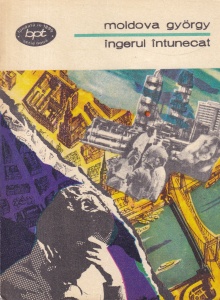 Moldova Gyorgy - Ingerul intunecat (1979)