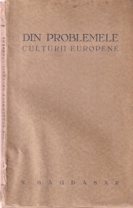 N. Bagdasar - Din problemele culturii europene (1931)