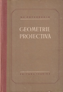 N. F. Cetveruhin - Geometrie Proiectiva