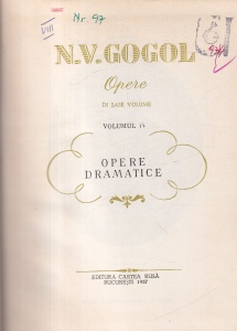 N.V. Gogol - Opere, volumul 4: Opere dramatice - Img 2