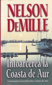 Nelson Demille - Intoarcerea la Coasta de Aur