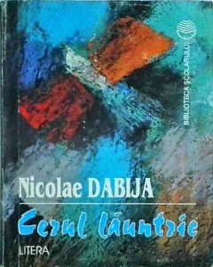 Nicolae Dabija - Cerul launtric