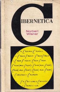 Norbert Wiener - Cibernetica