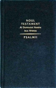 Noul Testament al Domnului Nostru Isus Hristos. Psalmii