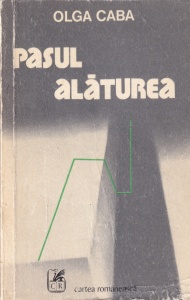 Olga Caba - Pasul alaturea