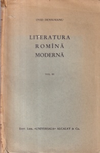 Ovid Densusianu - Literatura romana moderna, volumul 3 (1933)