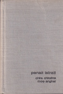 Panait Istrati - Chira Chiralina. Mos Anghel