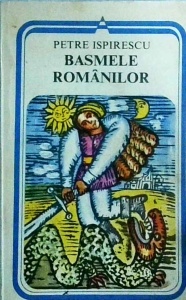 Petre Ispirescu - Basmele romanilor
