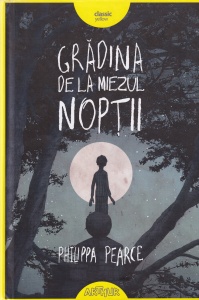 Philippa Pearce - Gradina de la miezul noptii