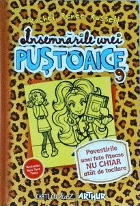 Rachel Renee Russell - Insemnarile unei pustoaice, volumul 9