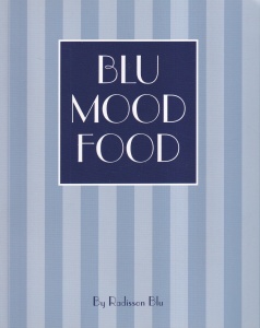 Radisson Blu - Blu Mood Food