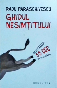 Radu Paraschivescu - Ghidul nesimtitului (2013)